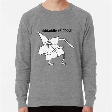 Skidaddle Skidoodle Your Is Now A Noodle Meme Lightweight Sweatshirt