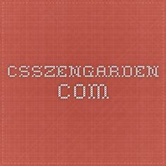 If you need a host, we recommend you try out. 89 Best CSS ZEN GARDEN images | Css zen garden, Zen ...
