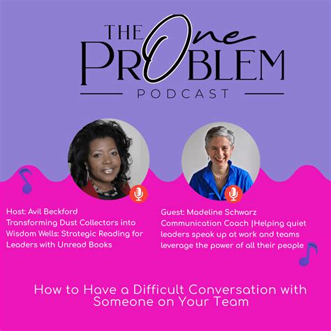 Mastering Difficult Conversations: Expert Tips from Madeline Schwarz