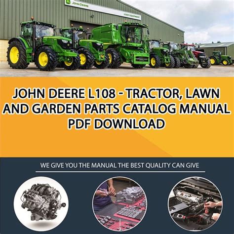 John Deere L108 Tractor Lawn And Garden Parts Catalog Manual Pdf