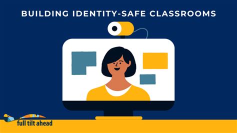 Building Identity Safe Online Classrooms