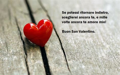 Frasi San Valentino Un Augurio Speciale Per La Persona Amata