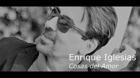 Enrique Iglesias Cosas Del Amor JoeM Kano MP Cover YouTube