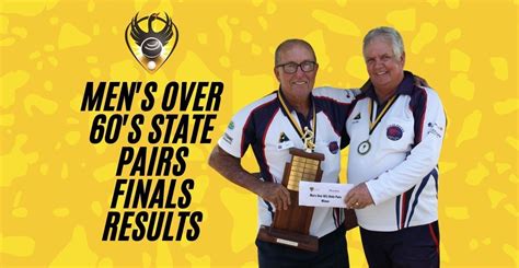 Bowls Wa The Men S Over 60 S State Pairs Finals Are