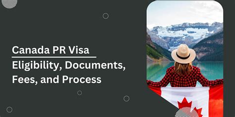 Canada Pr Visa Eligibility Documents Fees And Process By Shubh