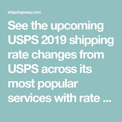 See The Upcoming Usps 2019 Shipping Rate Changes From Usps Across Its
