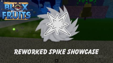 Reworked Spike Showcase Blox Fruits Youtube