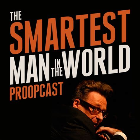The Smartest Man In The World By Greg Proops On Apple Podcasts