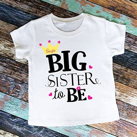 personalized big sister to be pregnancy announcement shirt or bodysuit personalized