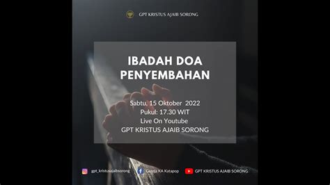 Ibadah Doa Penyembahan Sabtu Oktober Bpk P Erary Youtube