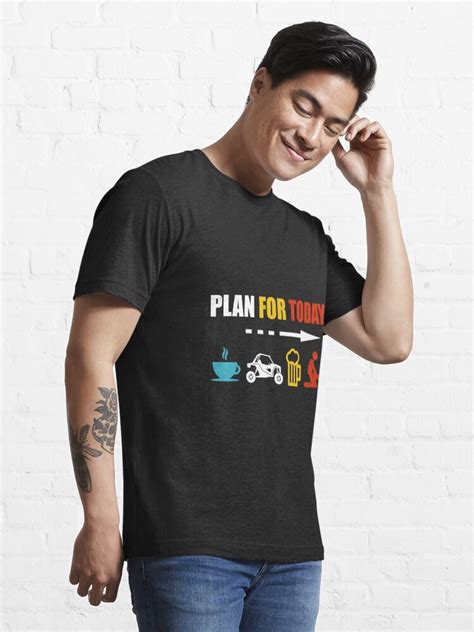 plan for today coffee sxs beer get lucky t shirt for sale by rzrriders redbubble coffee