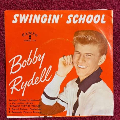 Bobby Rydell Cameo 175 45rpm Swingin School Ding A Ling Ebay