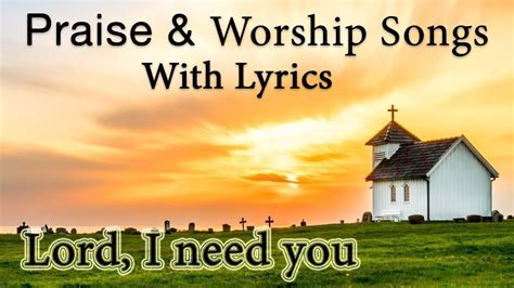 2 Hours Non Stop Worship Songs 2022 With Lyrics Best Christian