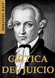 CRÍTICA DEL JUICIO (Spanish Edition) - Kindle edition by KANT, IMMANUEL ...