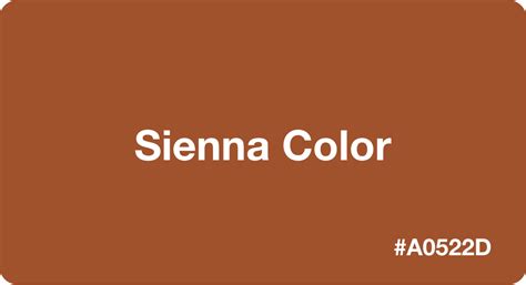 Sienna Color Hex Code A0522d