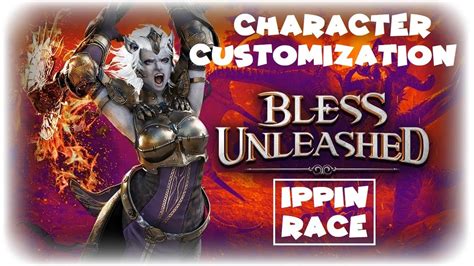 Bless Unleashed Ippin Race Character Customization Youtube