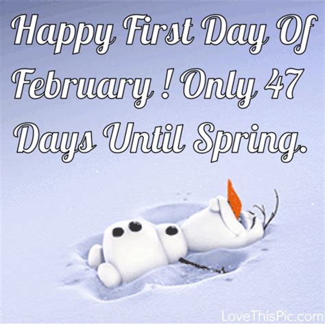 Happy First Day Of February Olaf  Quote Pictures Photos And Images