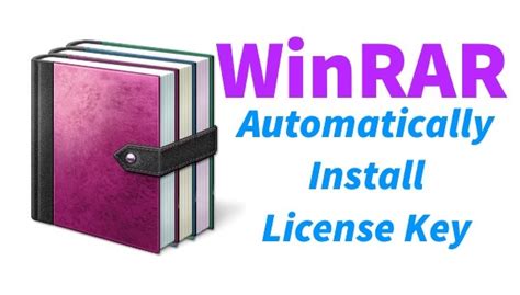 How To Automatically Install Winrar License Key