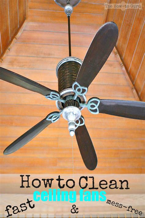 How Do You Clean Ceiling Fans In A Flash Without The Mess Watch This