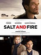 Salt and Fire - Film (2016) - SensCritique