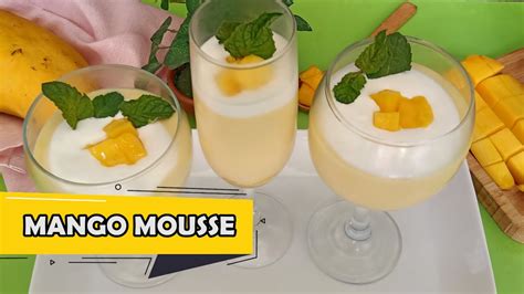 Very Easy Mango Mousse Recipe By Foodway Mango Mousse Recipe Youtube