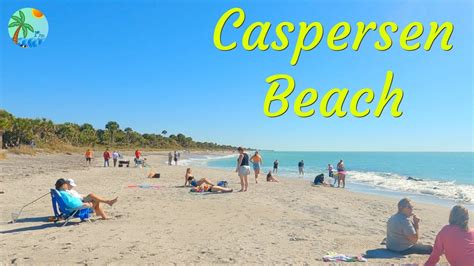 Caspersen Beach Walk Venice Fl Youtube