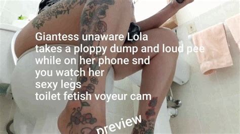 Giantess Unaware Lola Takes A Ploppy Dump And Loud Pee While On Her Phone And You Watch Her Sexy