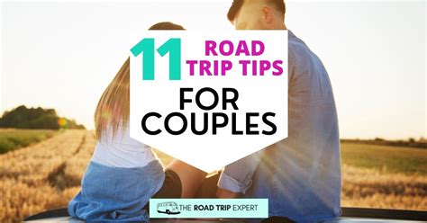 11 Quick Road Trip Tips For Couples For A Stress Free Trip