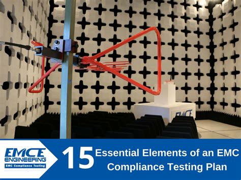 15 Essential Elements Of An Emc Compliance Testing Plan Hct America