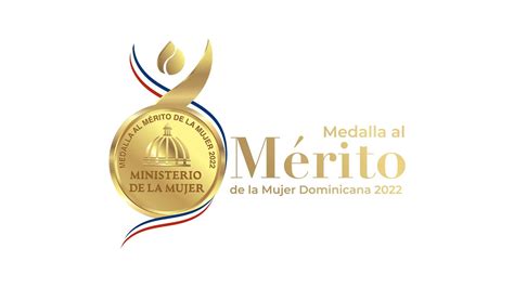 Medalla Al Mérito De La Mujer Dominicana 2022 Youtube