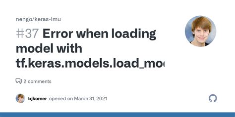 Error When Loading Trained Model With Tf Keras Models Load Model Hot