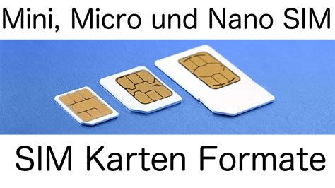 Mini Micro Und Nano Sim Unterschiede Hd Youtube