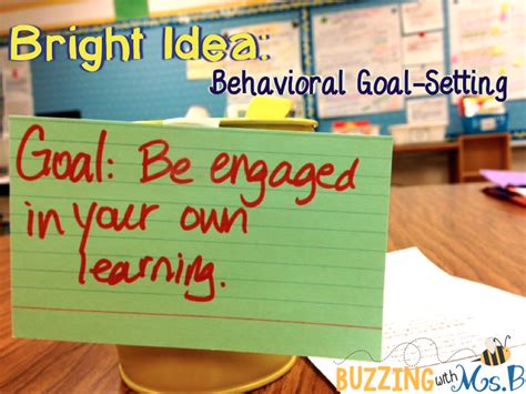 Buzzing With Ms B Bright Idea Behavioral Goal Setting Classroom