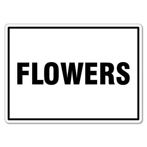Flowers Sign The Signmaker
