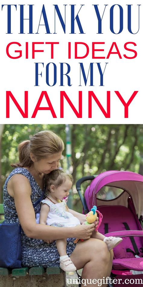 If your child has never been away from home for more than a few hours, it can be helpful to have a few practice days. 20 Thank You Gift Ideas for My Nanny | Babysitter gifts ...