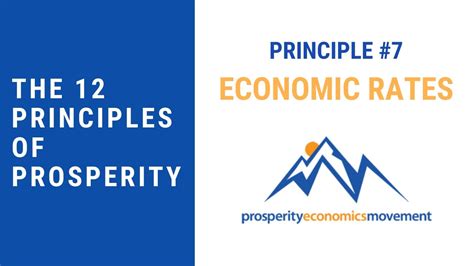 The 12 Principles Of Prosperity 7 Economic Rates Youtube