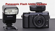 Flash Units for Panasonic Lumix Cameras - Update - YouTube
