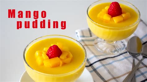 Easy Mango Pudding Without Gelatin And China Grass Youtube