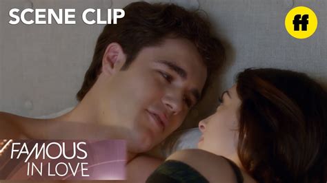 Famous In Love Season 1 Episode 7 Jake And Alexis Talk In Bed