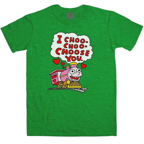 I Choo Choo Choose You T Shirt 8ball T Shirts Simpsons T Shirt The Simpsons T Shirt