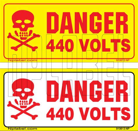 Danger 440 Volts Safety Signs Label