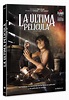 La última película [DVD]