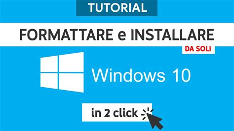 Come Formattare E Installare Windows 10 In 2 Click 2020