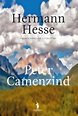Peter Camenzind, Hermann Hesse - Livro - Bertrand