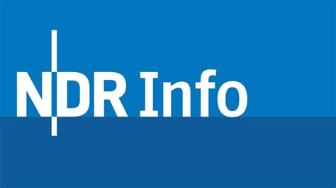 ndr info livestream ndr de nachrichten ndr info programm