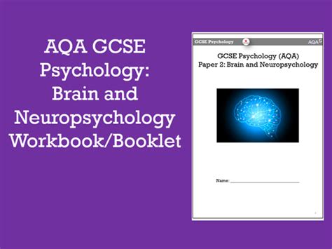 Aqa Gcse Psychology Brain And Neuropsychology Workbookbooklet