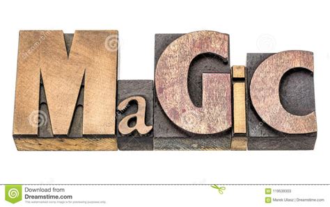 Magic Word Abstract In Wood Type Stock Image Image Of Type Block