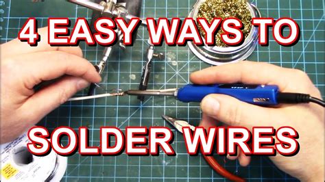 Best Ways To Solder Wires Together My 4 Easy Goto Methods Youtube
