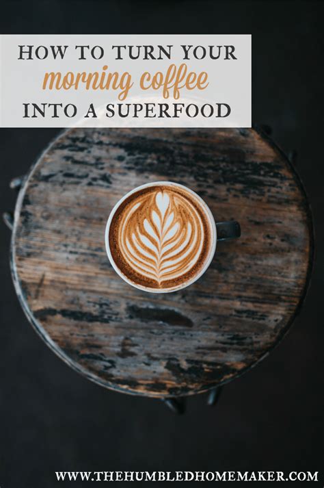 How To Turn Your Morning Coffee Into A Superfood