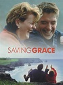 Saving Grace - Movie Reviews